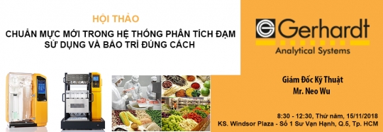  HỘI THẢO: Chuẩn mực mới trong hệ thống phân tích đạm, sử dụng và bảo trì đúng cách